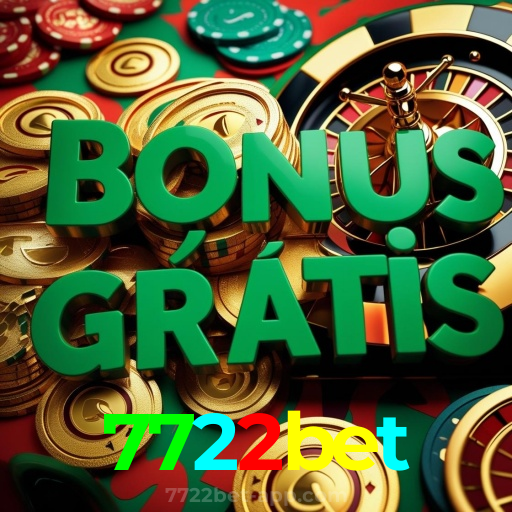 7722bet:No cassino online mais confiável, experimente poker, roleta e futebol ao vivo!