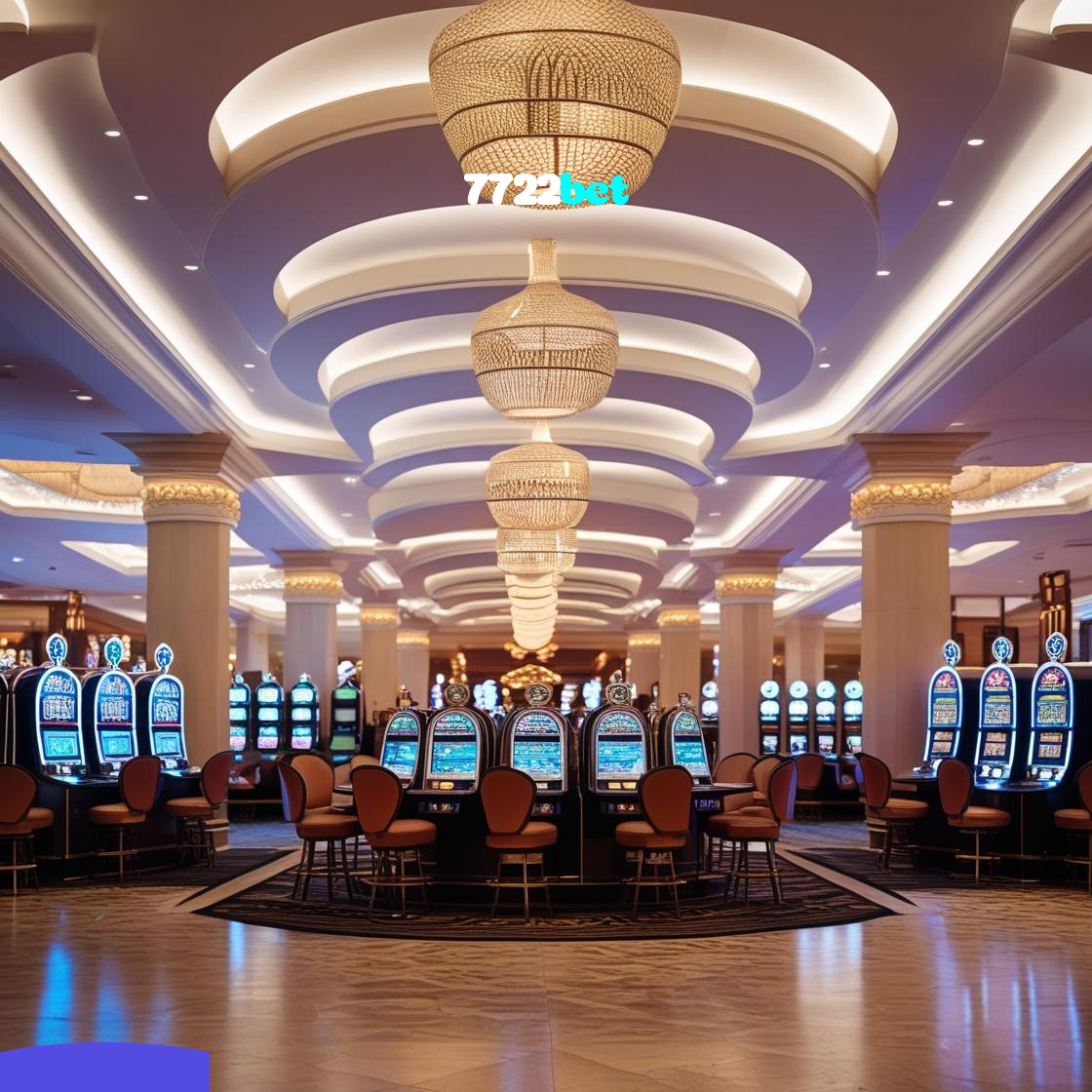 7722bet：O cassino online mais confiável para jogar blackjack e apostar no futebol!